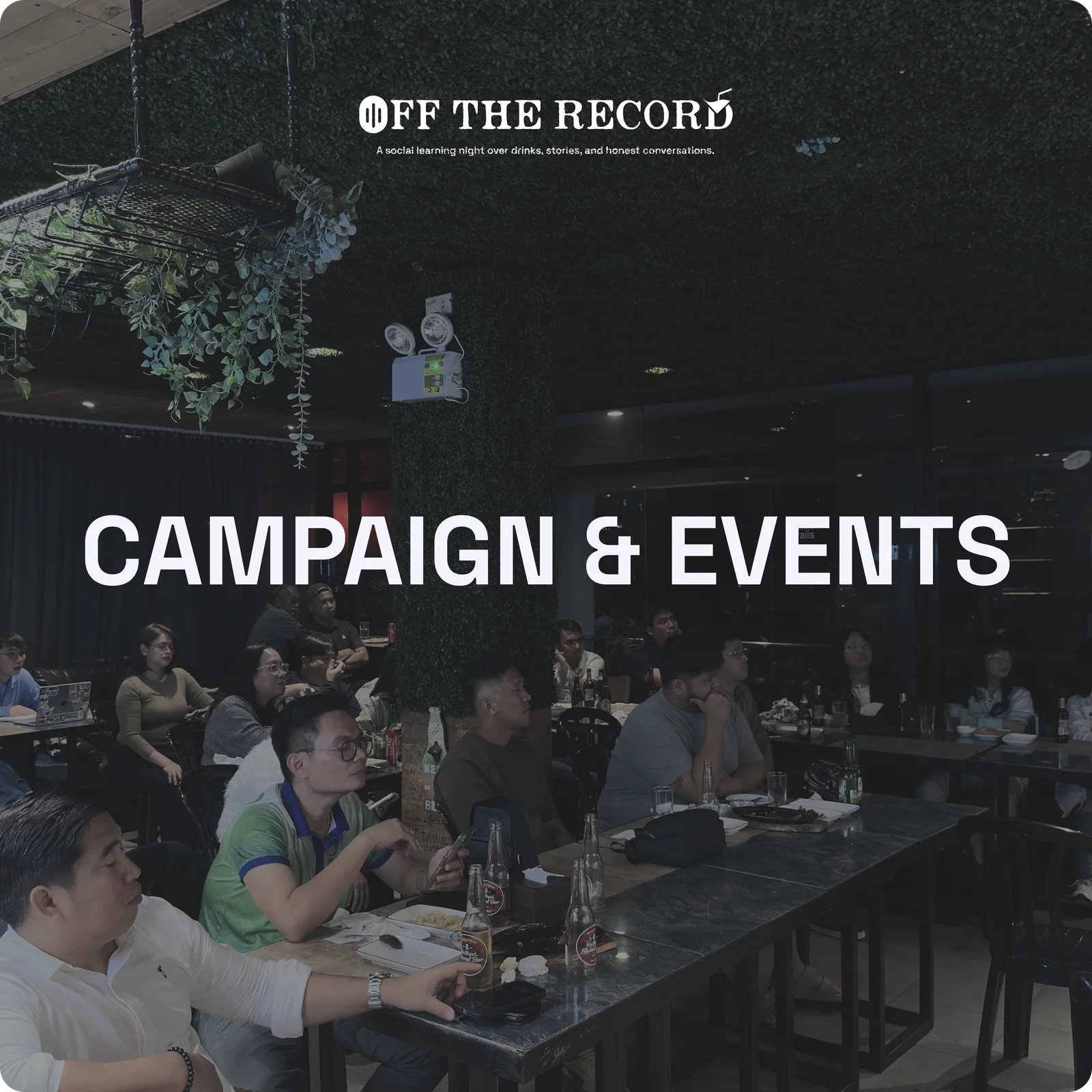 Off the Record — campaign and events key visual at the venue
